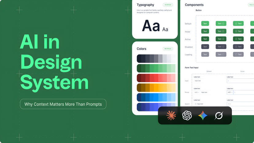 AI in Design Systems: Why Context Matters More Than Prompts